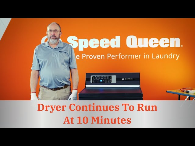 Dryer Continues to Run at 10 Minutes
